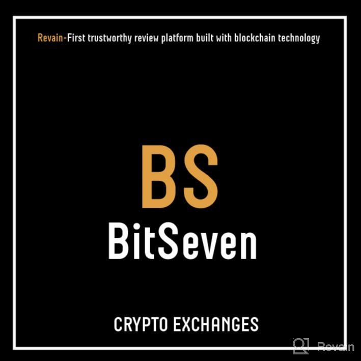 картинка 2 прикреплена к отзыву BitSeven от Mekan Annamuhammedov