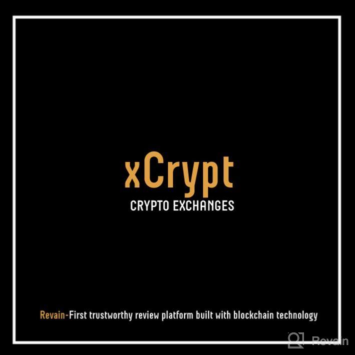 картинка 1 прикреплена к отзыву xCrypt от Isabella Ellington