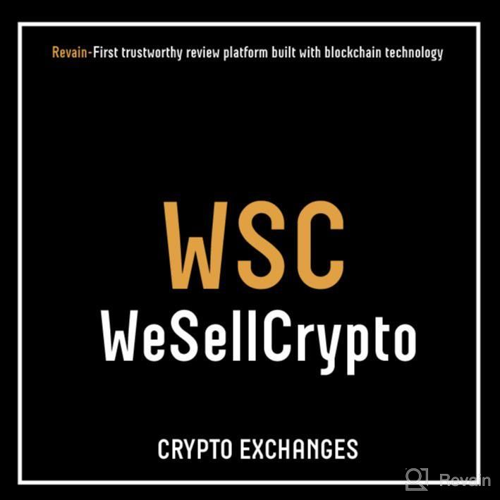 картинка 3 прикреплена к отзыву WeSellCrypto от Rakel Murillo