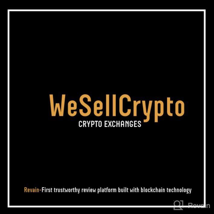 картинка 1 прикреплена к отзыву WeSellCrypto от Rakel Murillo