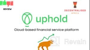 картинка 2 прикреплена к отзыву Uphold от Flourish Titilope (Abesther)