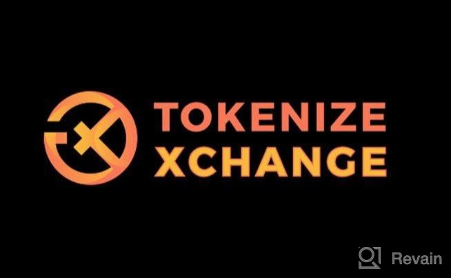 картинка 1 прикреплена к отзыву Tokenize Xchange от John Stone