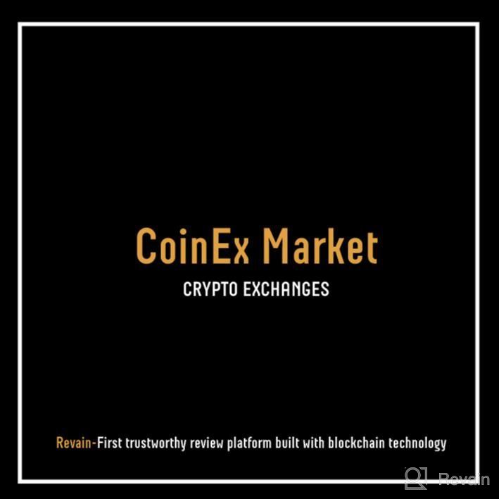 картинка 1 прикреплена к отзыву CoinEx Market от Karla Castillo