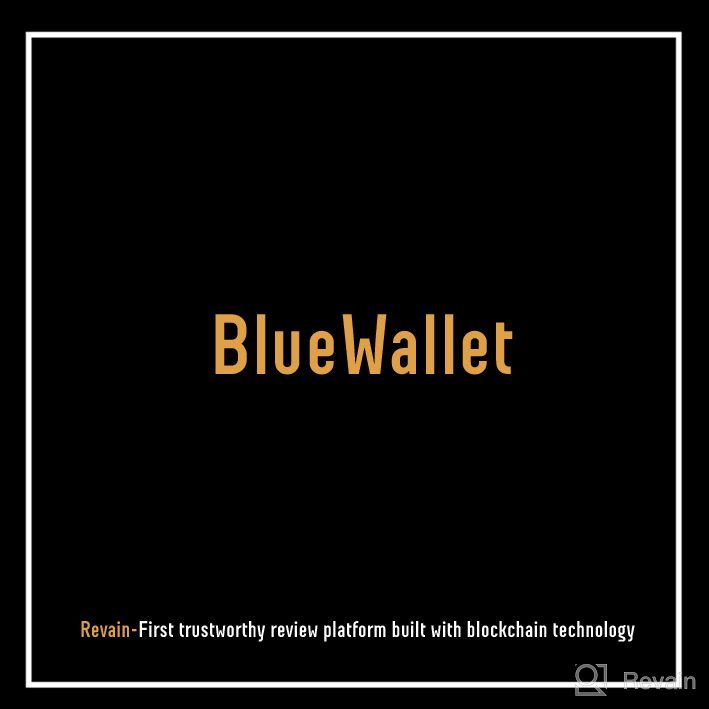 картинка 1 прикреплена к отзыву BlueWallet от Ruya R