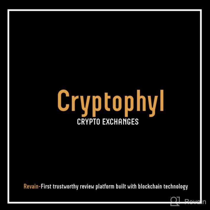 картинка 3 прикреплена к отзыву Cryptophyl от Isabella Ellington