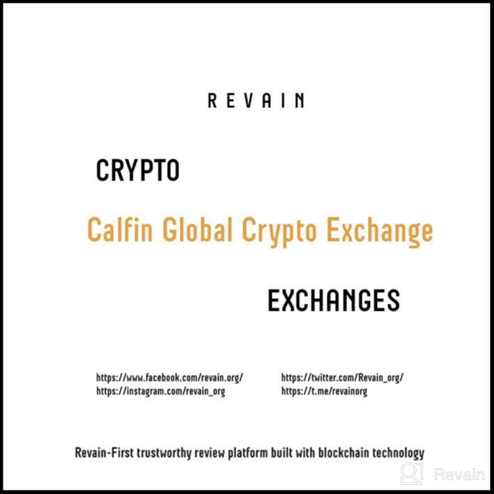 картинка 2 прикреплена к отзыву Calfin Global Crypto Exchange от Ray Garcia