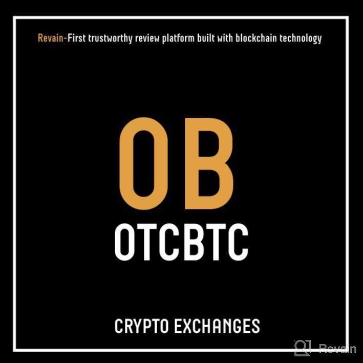 картинка 3 прикреплена к отзыву OTCBTC от Alex Belov