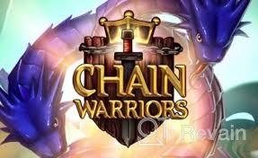 картинка 1 прикреплена к отзыву Chain Warriors от Röwşen Berdimuhammedow